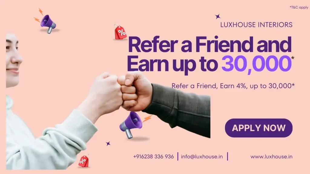 Refer a friend program - luxhouse.in